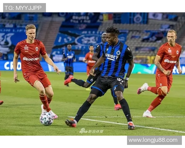 布鲁日对阵安特卫普精彩直播全程回顾与赛后分析