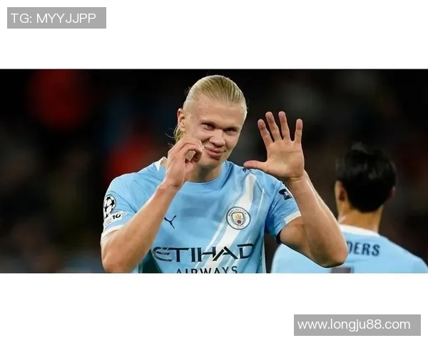 哈兰德狂揽五球曼城7比0横扫莱比锡创下欧冠新纪录